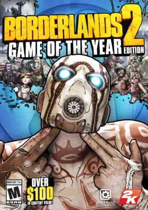 BORDERLANDS 2: GAME OF THE YEAR GOTY
